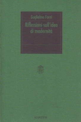 Riflessioni sull'idea di modernità