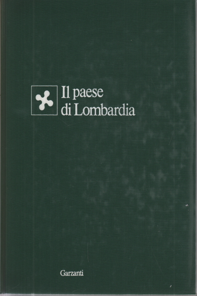 Il paese di Lombardia, Regione Lombardia