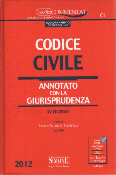 Codice civile, Luciano Ciafardini Fausto Izzo