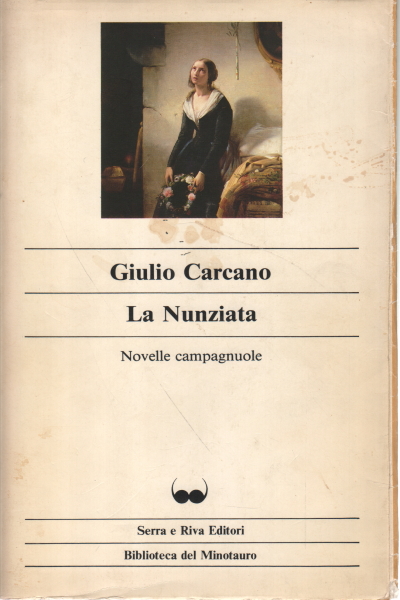 La Nunziata, Giulio Cárcano