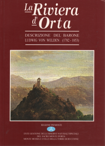 La Riviera de Orta, Ludwig von Welden