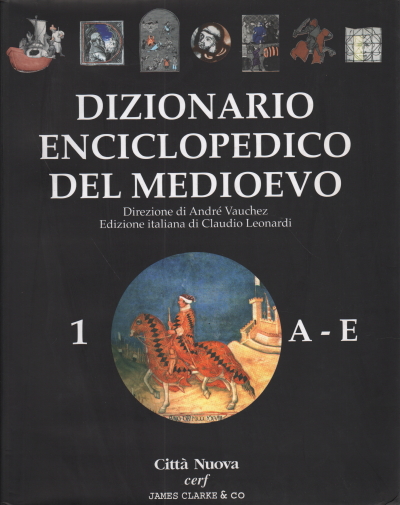 Diccionario enciclopédico de la Edad Media (3 vols.), André Vauchez Catherine Vincent