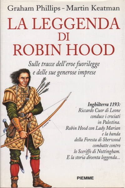 Die Legende von Robin Hood, Graham Phillips Martin Keatman