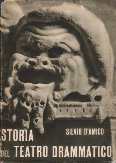 History of dramatic theater (4 vols.), Silvio D'Amico