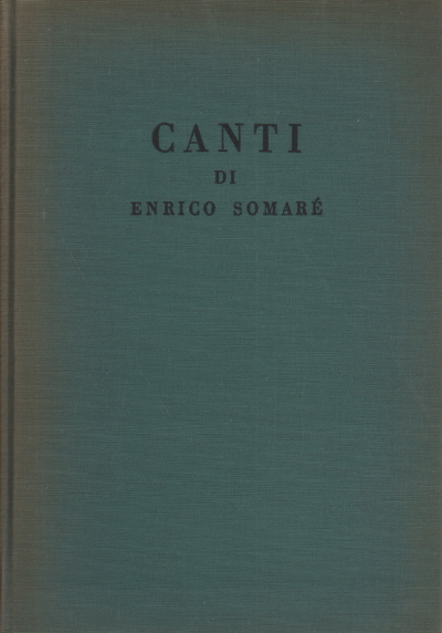 Canti, Enrico Somaré