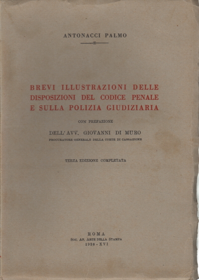 Brèves illustrations des dispositions du Code, Antonacci Palmo