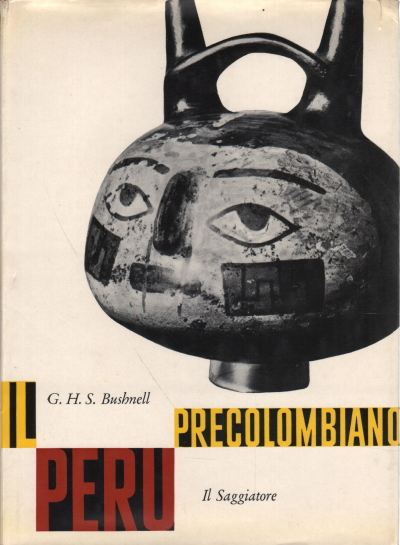 Präkolumbianisches Peru, Geoffrey H. S. Bushnell
