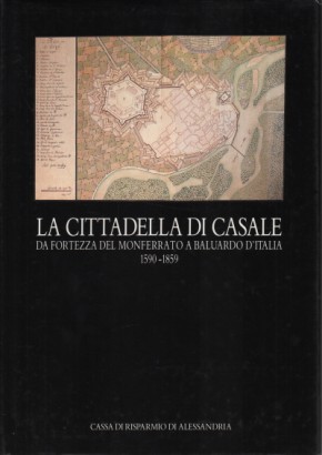 La cittadella di Casale