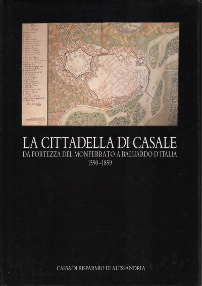 Die Zitadelle von Casale, Anna Marotta