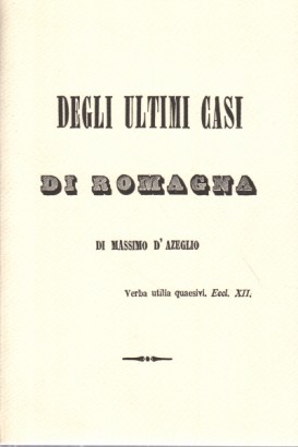 Degli ultimi casi di Romagna