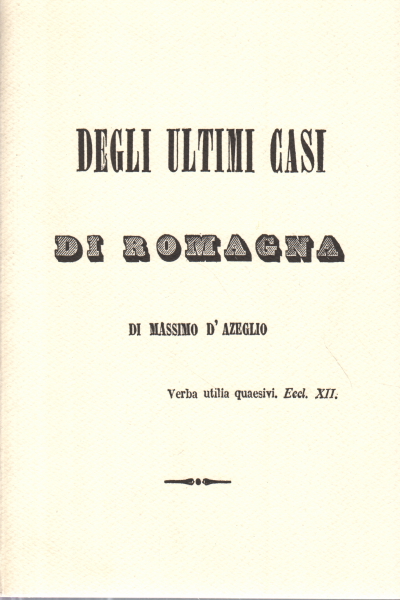 De los últimos casos en Romaña, Massimo D'Azeglio