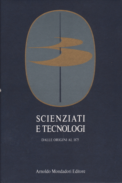 Wissenschaftler und Technologen. Von den Anfängen bis 1875 (3 v, AA.VV.