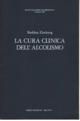 La cura clinica dell'alcolismo