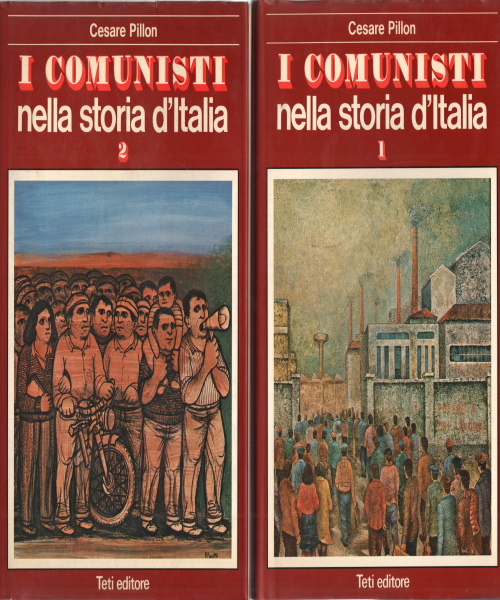 The communists in the history of Italy (2 volumes), Cesare Pillon