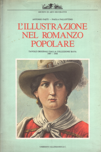 The illustration in the popular novel, Antonio Faeti Paola Pallottino