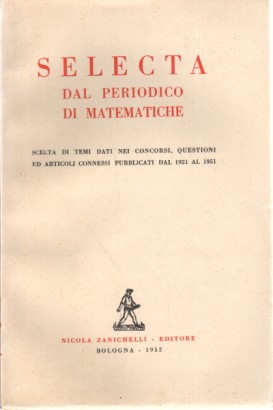 Selecta dal periodico di matematiche