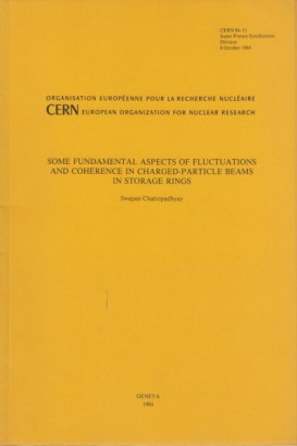 Some fundamental aspects of fluctuations and coherence in charged - particle beams in storage rings