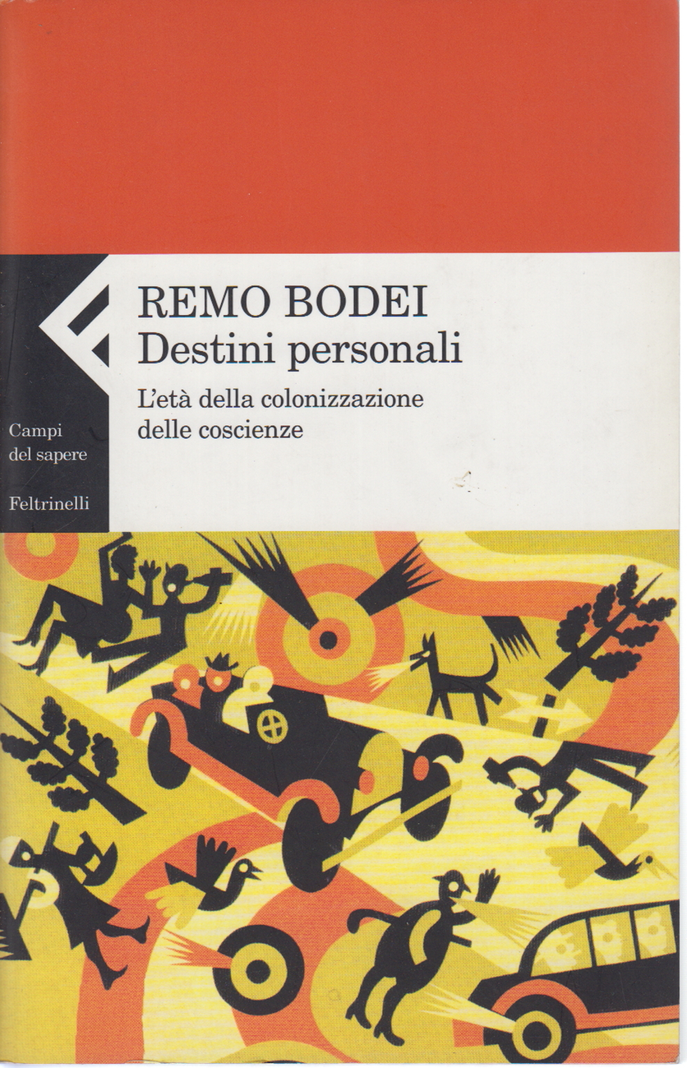 Personal destinies, Remo Bodei