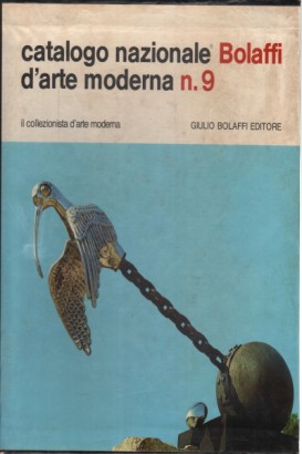 Bolaffi National Catalog of Modern Art n.9 (4, AA.VV.