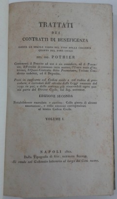 Trattati dei contratti di beneficenza secondo le r, Robert Joseph Pothier