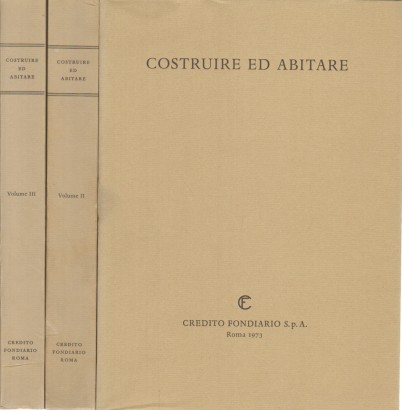 Costruire ed abitare (3 Volumi)