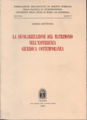 La secolarizzazione del matrimonio nell'esperienza giuridica contemporanea