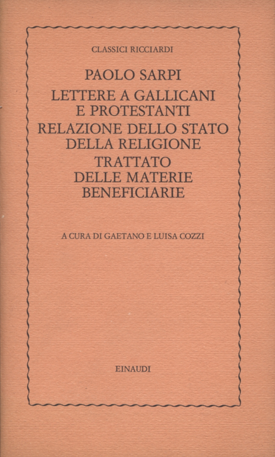 Lettres aux gallicans et protestants de la "Relazione, Paolo Sarpi