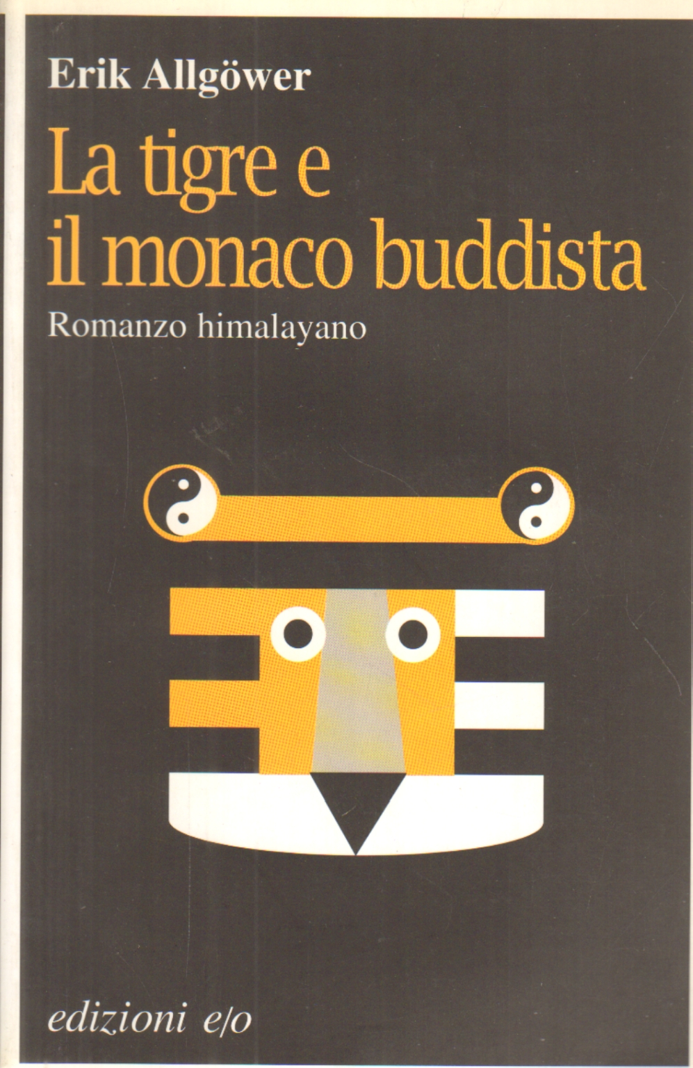 La tigre e il monaco buddista, Erik Allgöwer
