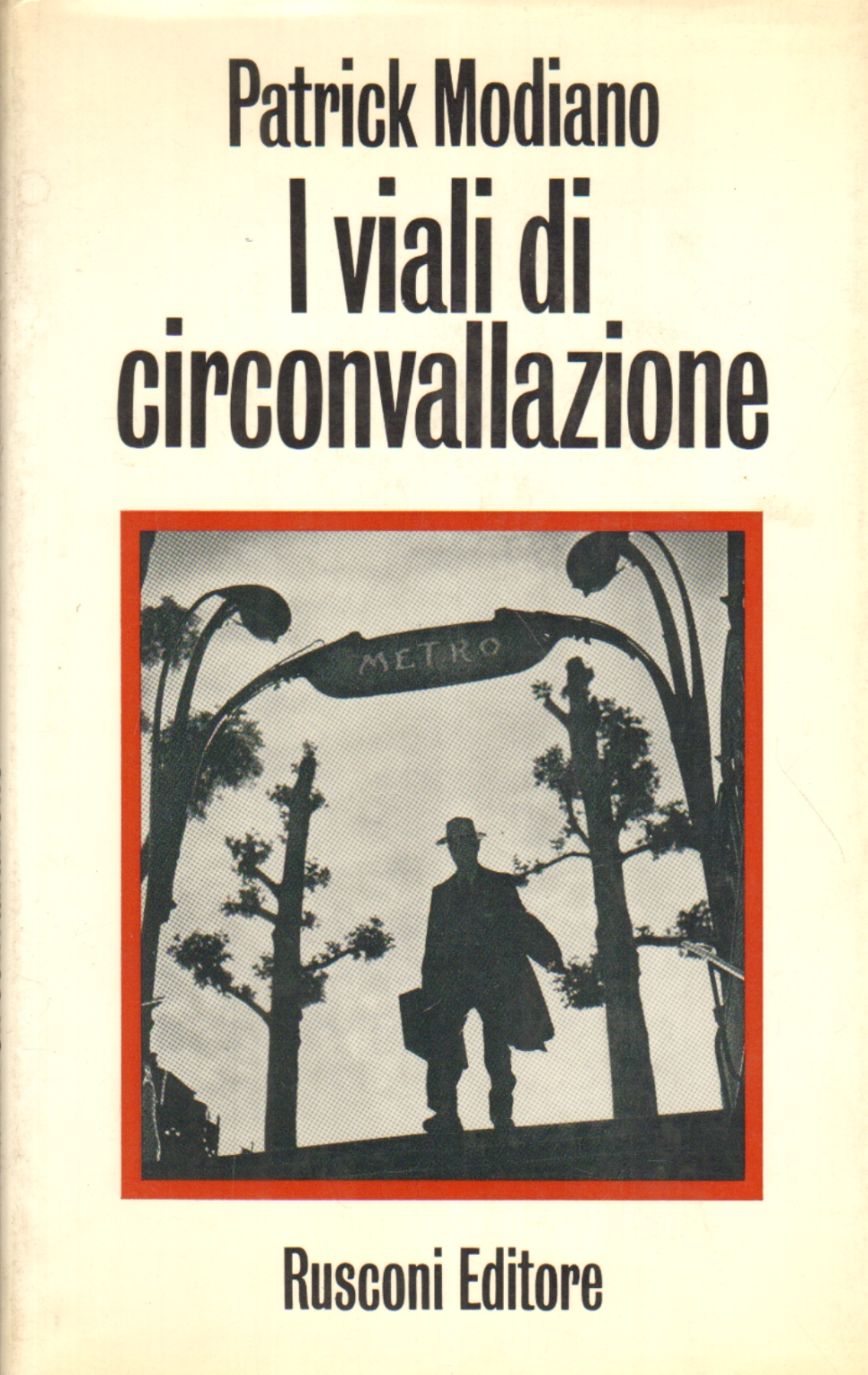 The viali di circonvallazione, Patrick Modiano