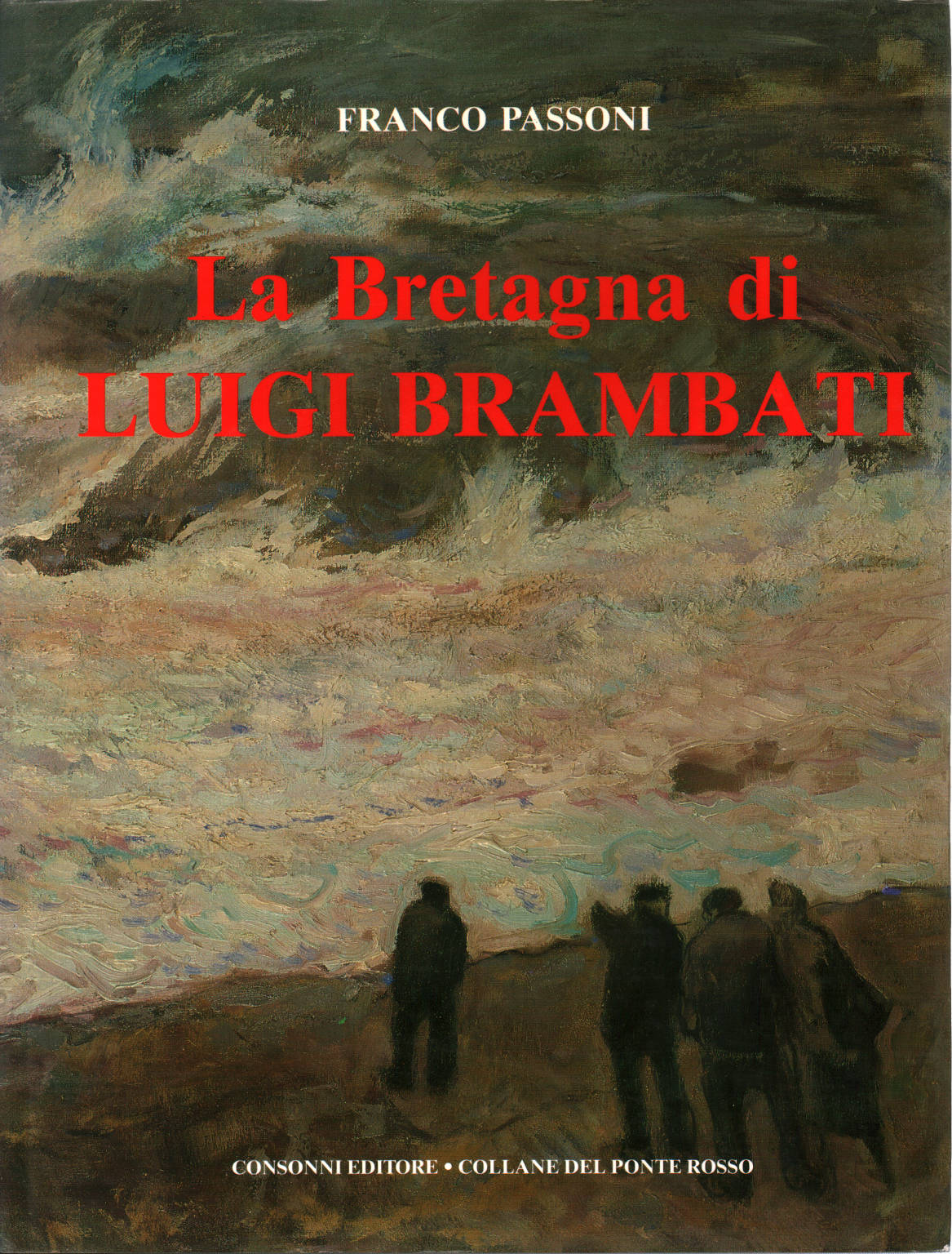 El Reino de Luigi Brambati, Franco Passoni