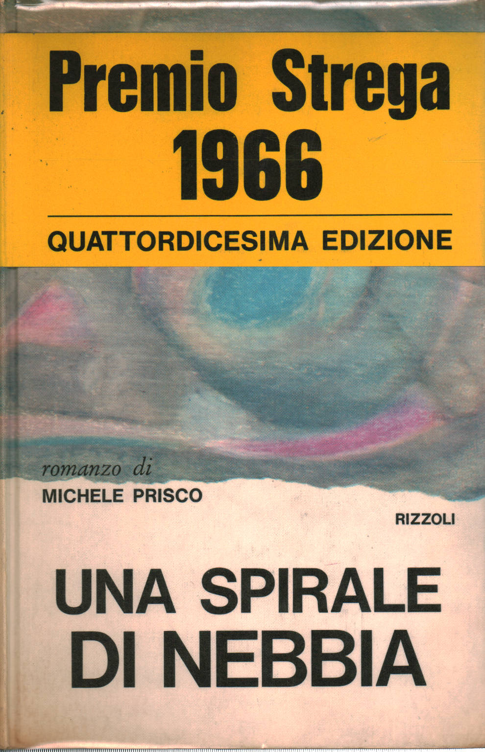 Eine spirale der nebel, Michele Prisco