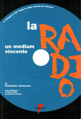 La radio, un medium vincente