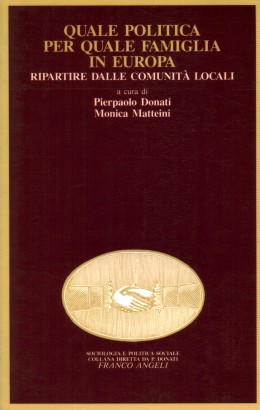 Quale politica per quale famiglia in Europa