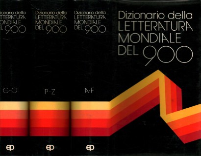 Dizionario della letteratura mondiale del 900 (3 Volumi)