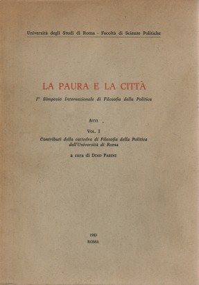 La paura e la città Volume I