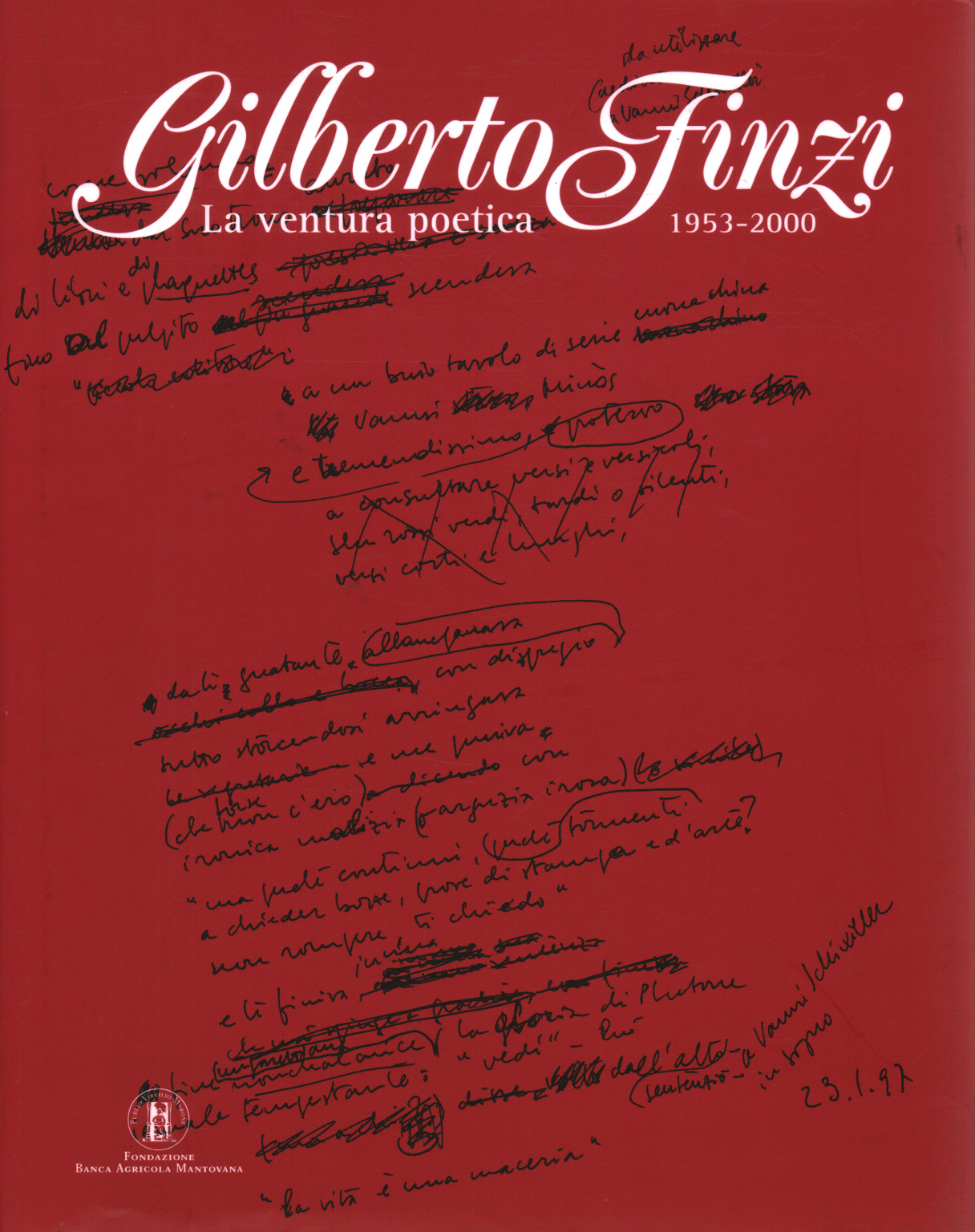 Gilberto Finzi. La ventura poética 1953-2000, s.una.