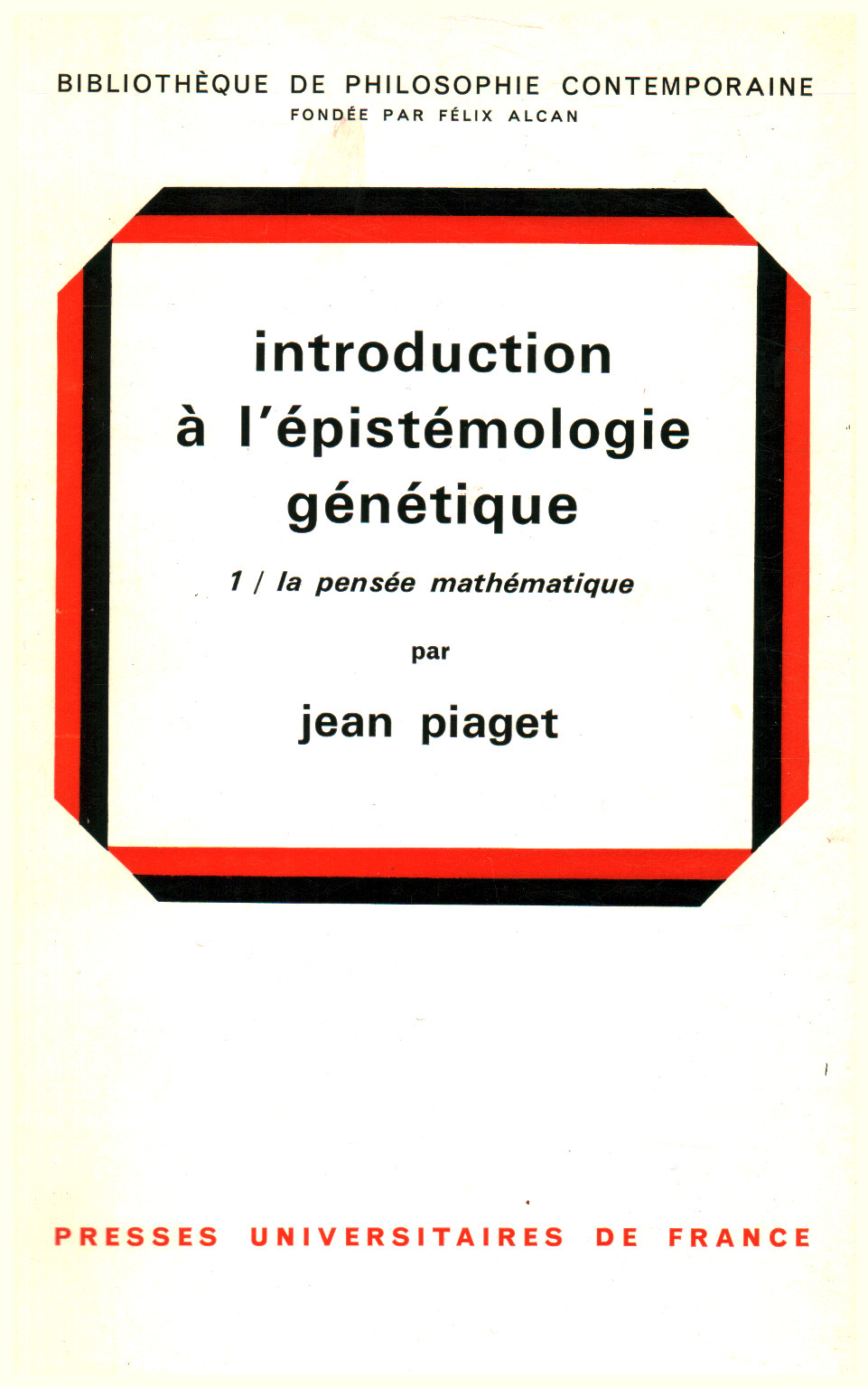 Introduction à l'épistémologie génétique vol., s.un.