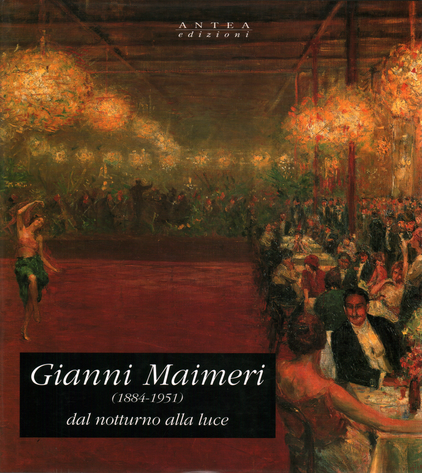 Gianni Maimeri dal notturno alla luce (1884-1951), s.un.