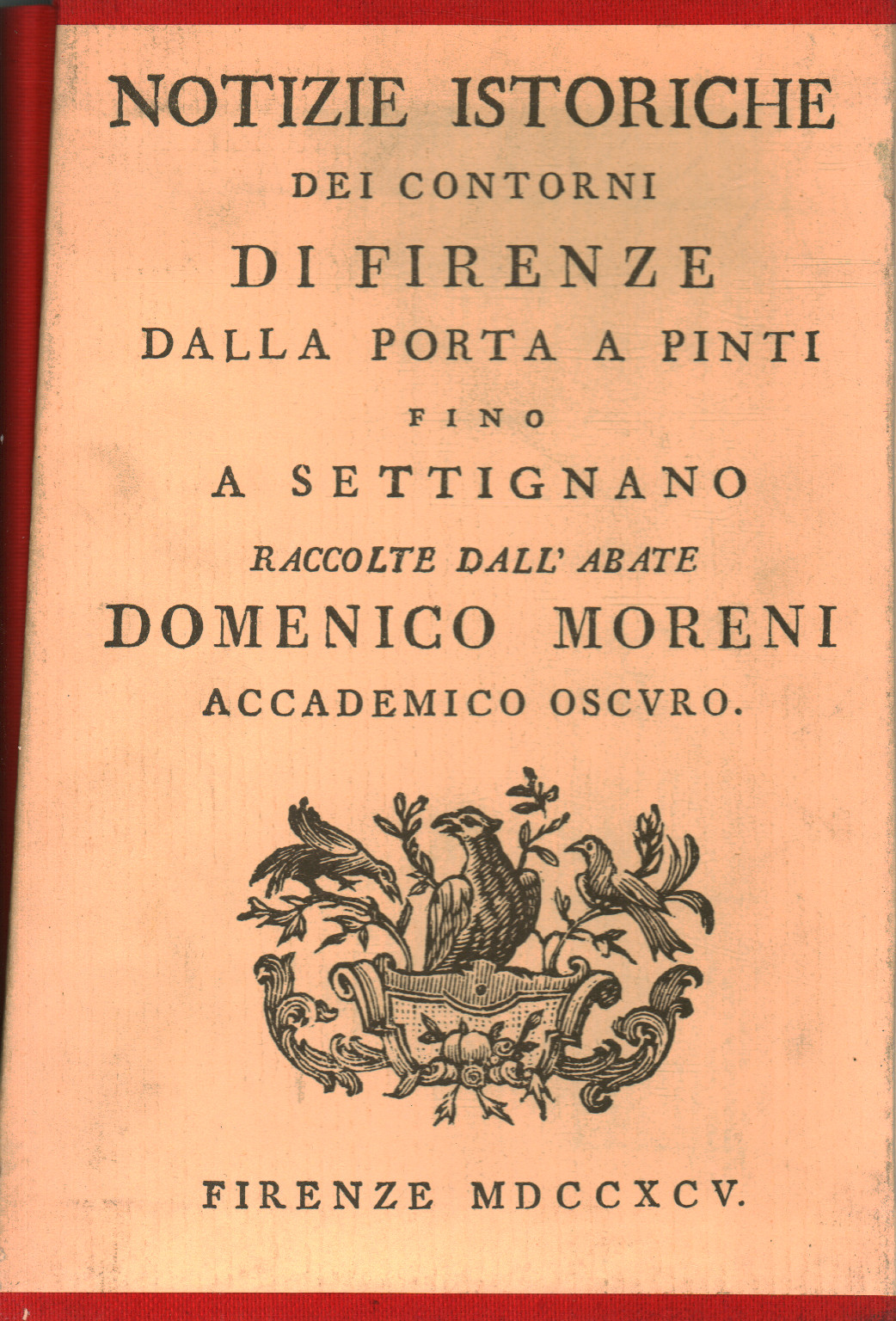 Nouvelles historiques des environs de Florence (6 volumes, s.a.