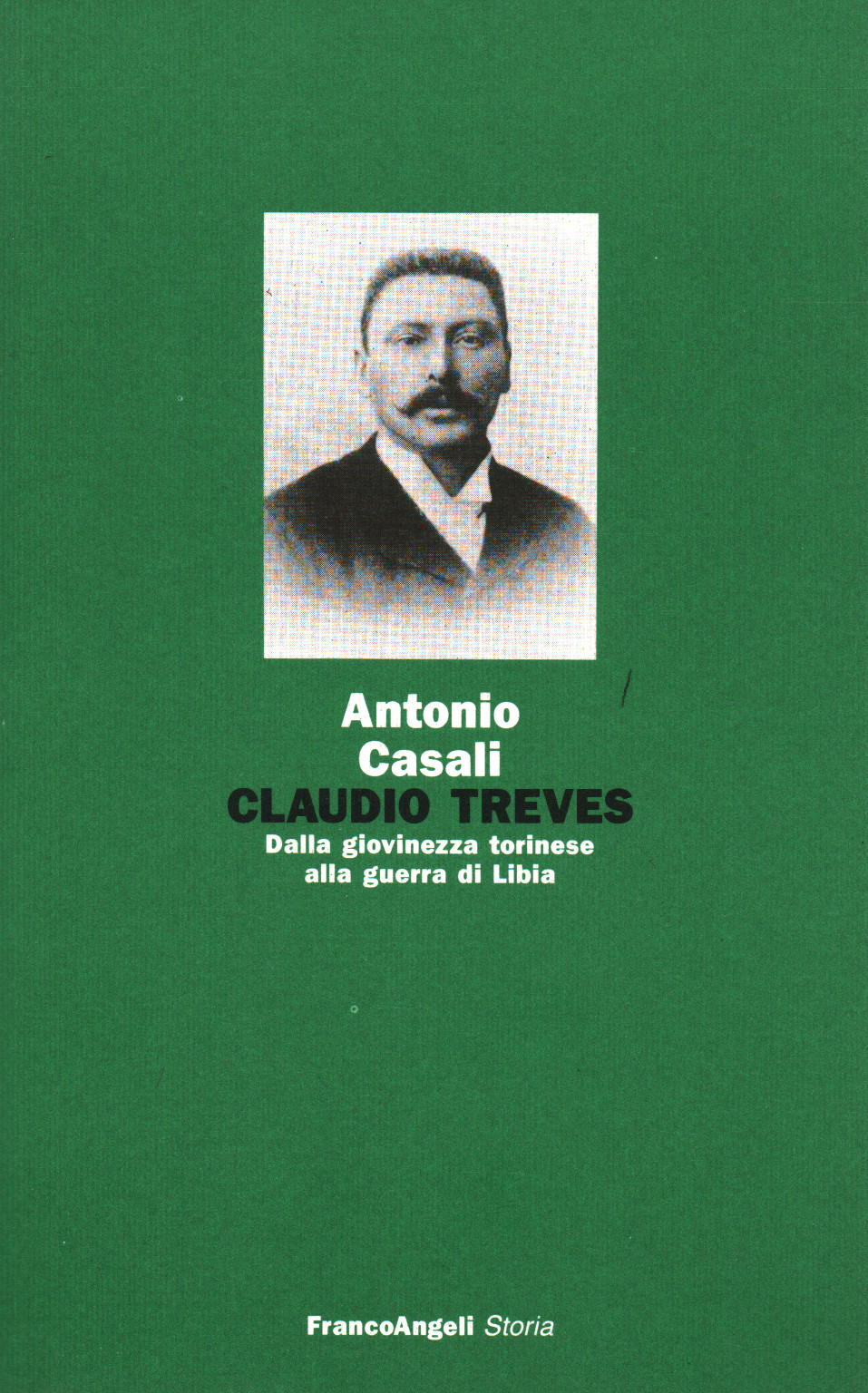 Claudio Tréves. De la juventud de Turín a la gue, s.a.