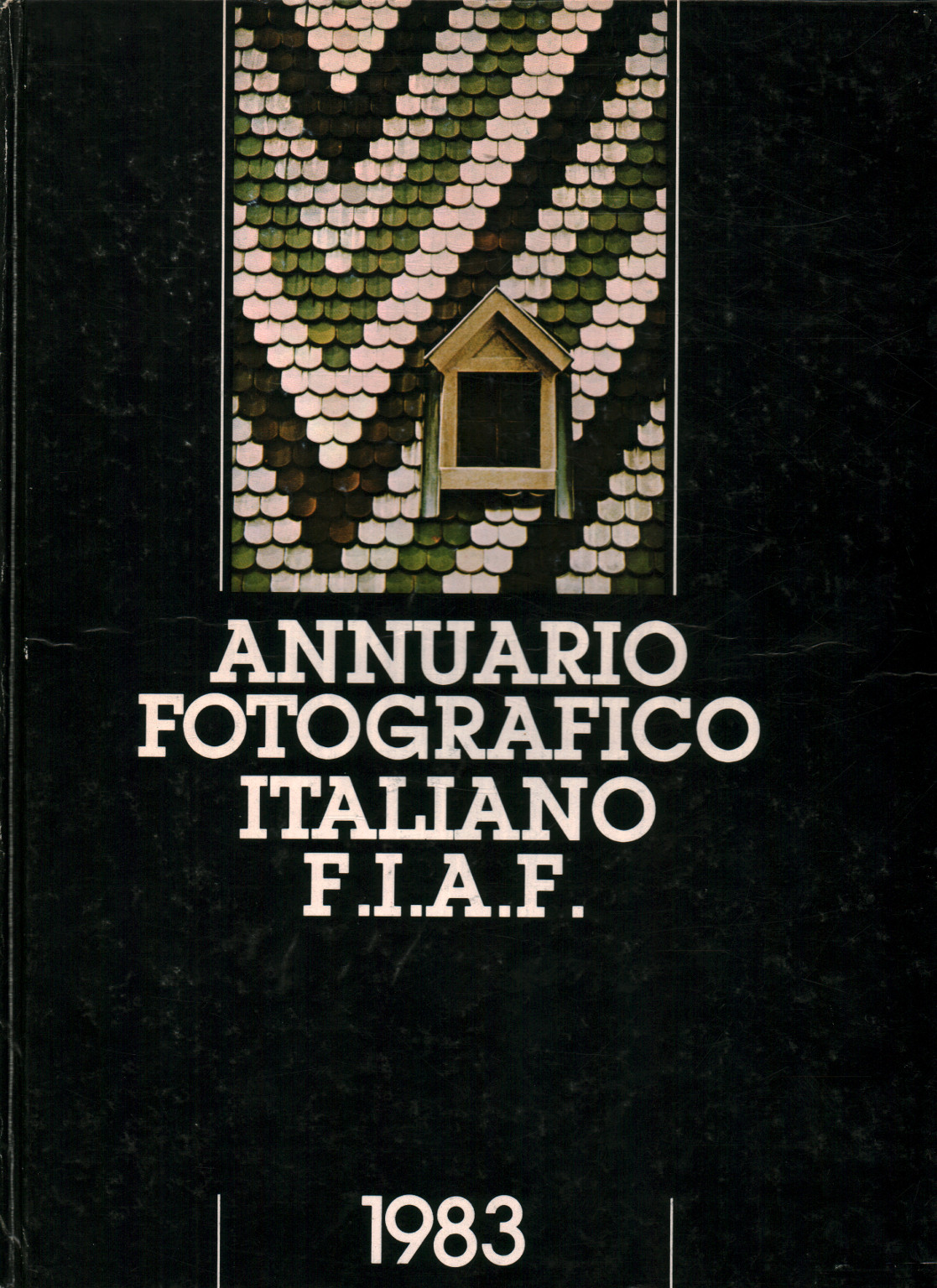 L'annuaire photographique italien F.I.A.F 1983, s.a.