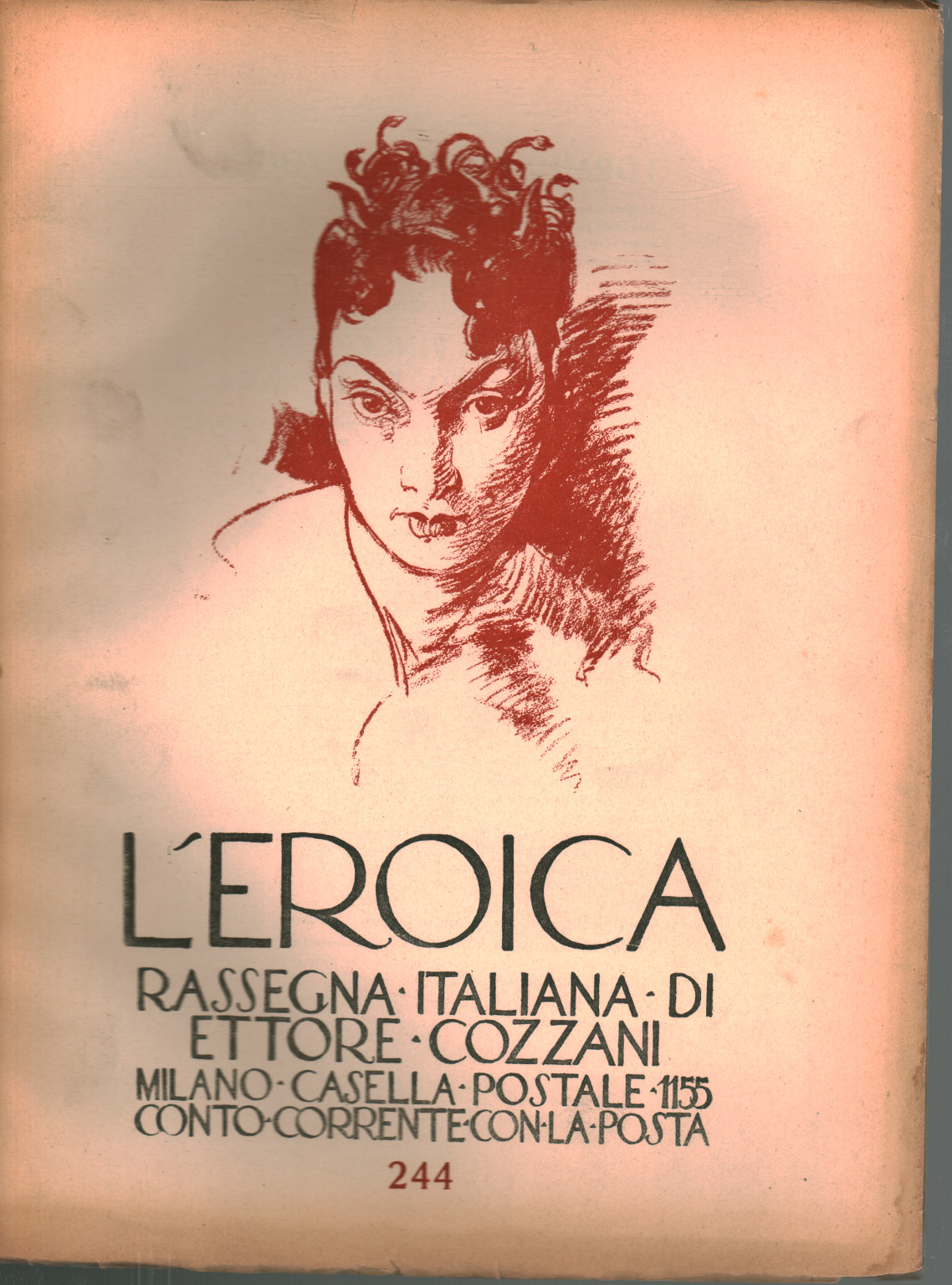 The heroic. Rassegna italiana di Ettore Cozzani. Ann, s.a.