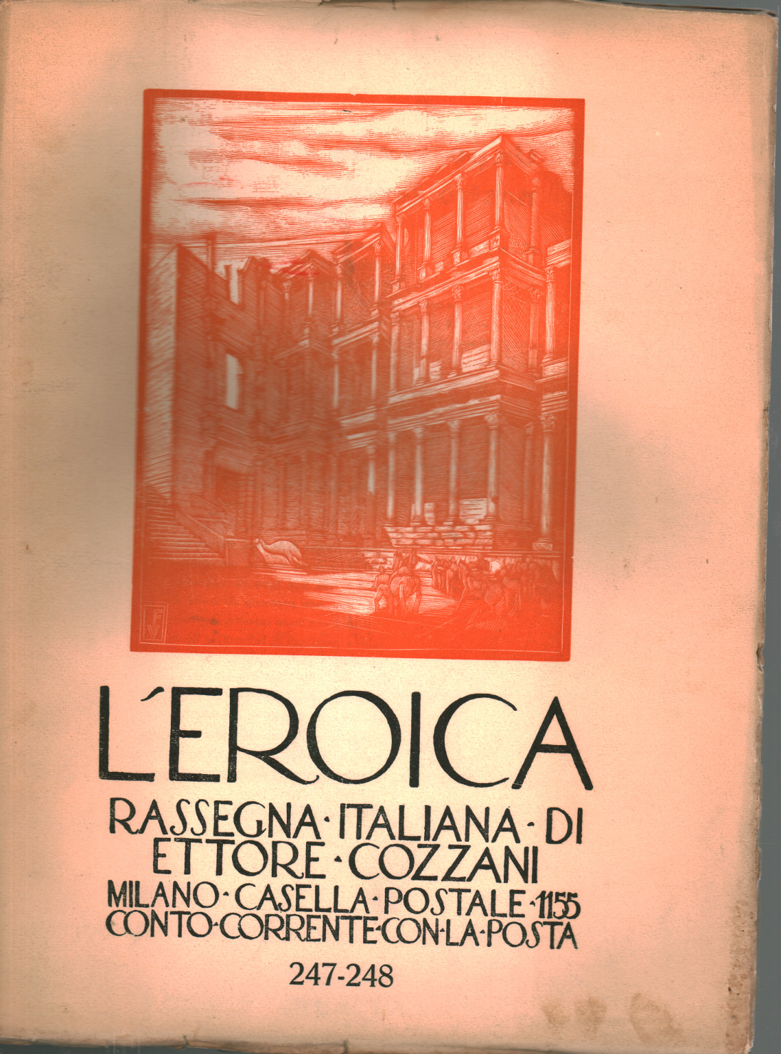 L eroica. Rassegna italiana di Ettore Cozzani. Ann, s.zu.