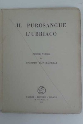 Il purosangue l'ubriaco, s.a.,Il purosangue l'ubriaco