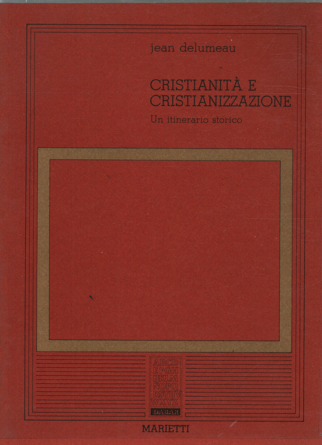 Cristianismo y cristianización, s.a.