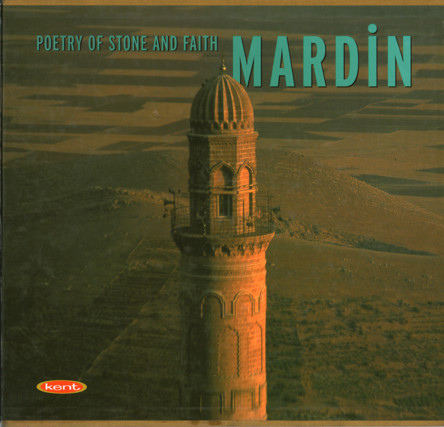 Poestry de la pierre et de la foi Mardin, s.un.