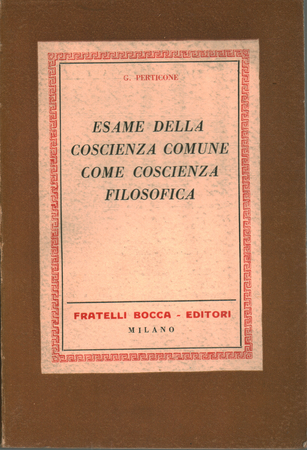 Esame della coscienza comune, s.a.