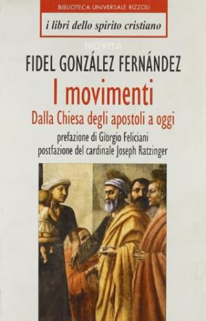 Die Bewegungen. Von der Apostelkirche bis heute., Fidel González Fernández