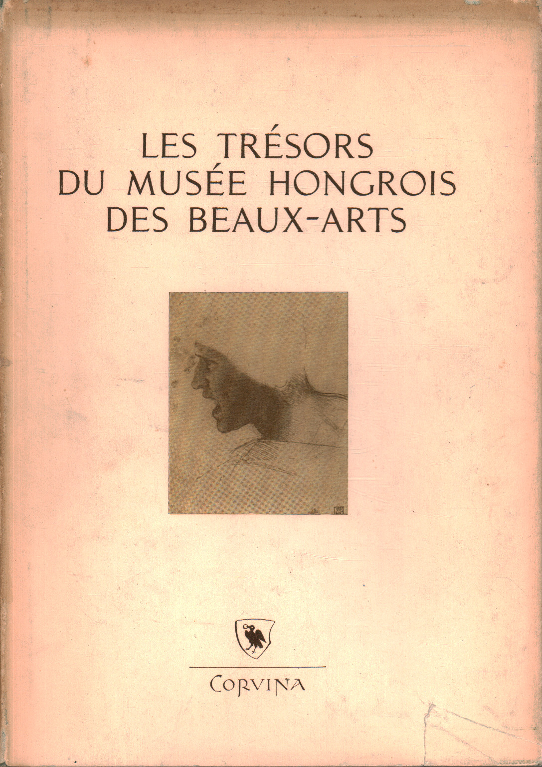 Les Trèsors du Musée Hongrois des Beaux-Arts, AA.VV