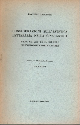 Considerazioni sull'estetica letteraria nella Cina antica